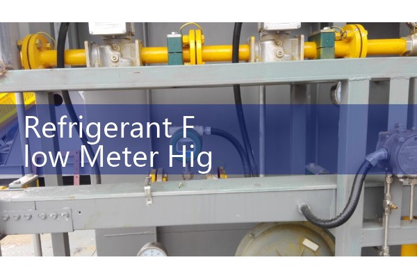 Refrigerant Flow Meter High Pressure Rating: Bursting Disc and Shell Safety Rules