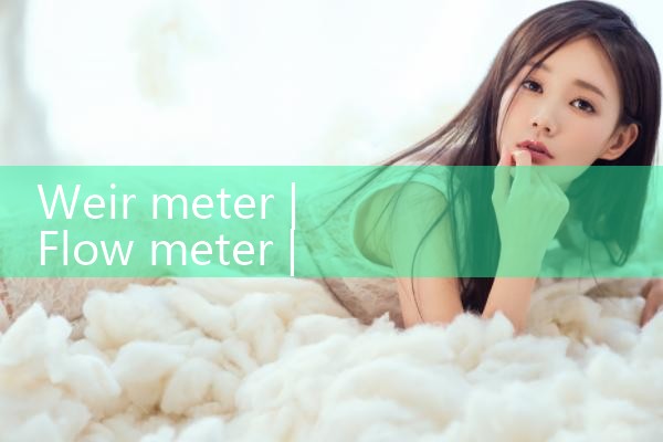 weir meter|thermal flow meter
